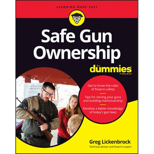 Safe Gun Ownership For Dummies - Paperback