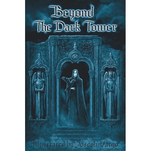 Beyond The Dark Tower - Paperback