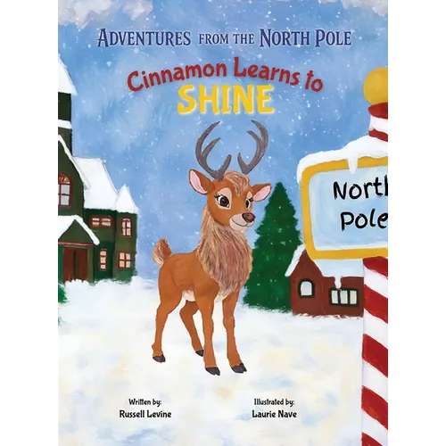 Cinnamon Learns to Shine - Hardcover