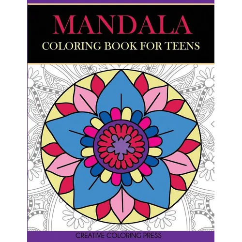 Mandala Coloring Book for Teens - Paperback