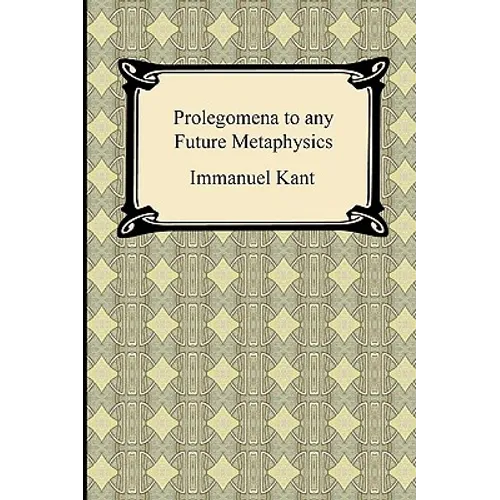 Kant's Prolegomena to any Future Metaphysics - Paperback