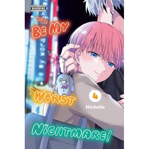 Be My Worst Nightmare!, Vol. 4: Volume 4 - Paperback