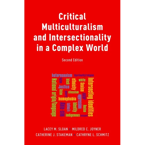 Critical Multiculturalism and Intersectionality in a Complex World - Paperback