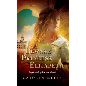 Beware, Princess Elizabeth - Paperback