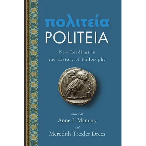 Politeia: New Readings in the History of Philosophy - Paperback