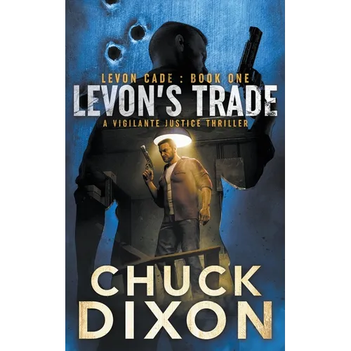 Levon's Trade: A Vigilante Justice Thriller - Paperback
