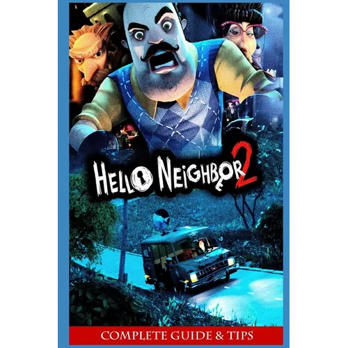 Hello Neighbor 2 Official Companion Tips & Tricks - Paperback