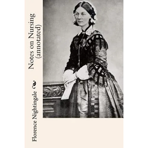 Notes on Nursing (annotated) - Paperback