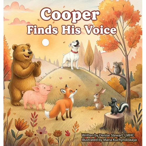 Cooper Finds His Voice - Hardcover