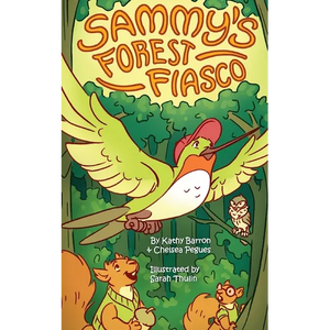 Sammy's Forest Fiasco - Paperback