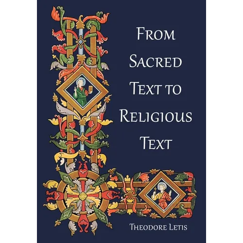 From Sacred Text to Religious Text - Hardcover
