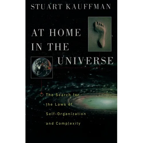 At Home in the Universe: The Search for the Laws of Self-Organization and Complexity - Paperback