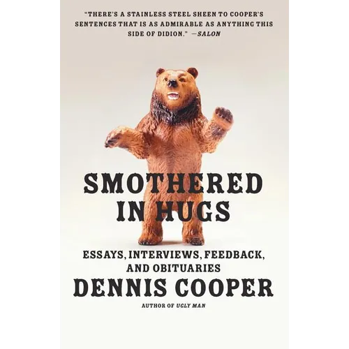 Smothered in Hugs: Essays, Interviews, Feedback, and Obituaries - Paperback