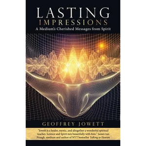 Lasting Impressions: A Medium's Cherished Messages from Spirit - Paperback