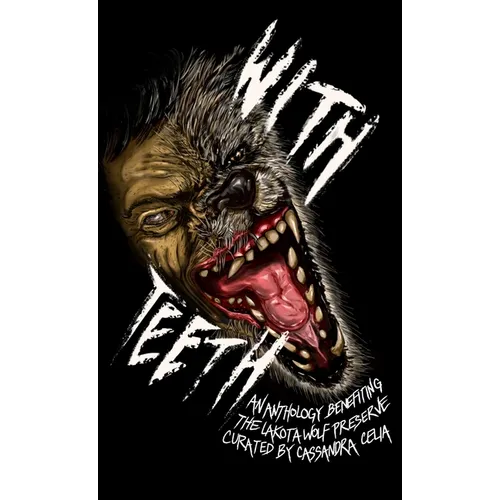 With Teeth - Hardcover
