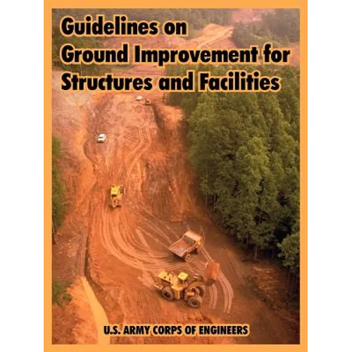 Guidelines on Ground Improvement for Structures and Facilities - Paperback