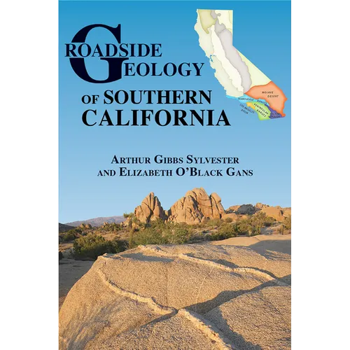 Roadside Geology of Southern California - Paperback