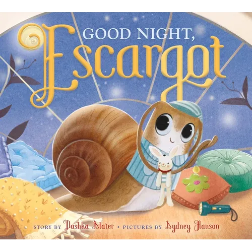 Good Night, Escargot - Hardcover
