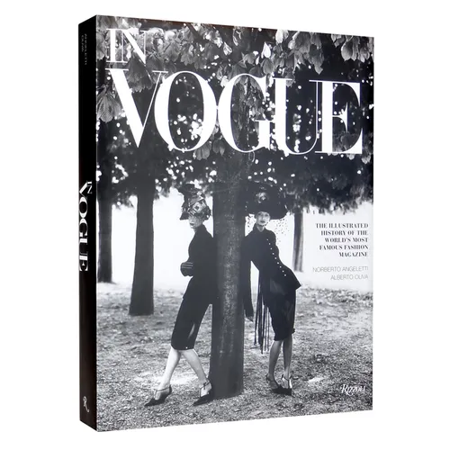 In Vogue: An Illustrated History of the World's Most Famous Fashion Magazine - Hardcover