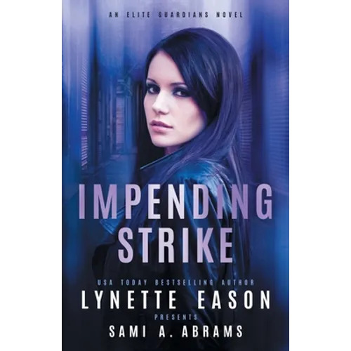 Impending Strike: An Elite Guardians Novel - Paperback