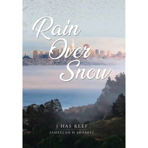Rain Over Snow - Hardcover