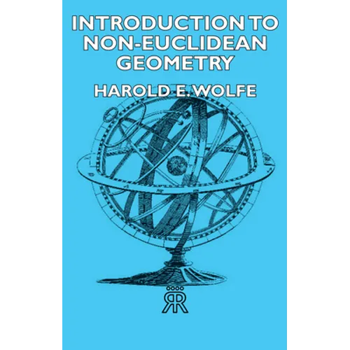 Introduction to Non-Euclidean Geometry - Paperback