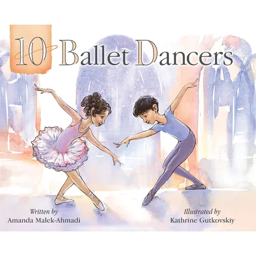 10 Ballet Dancers - Hardcover