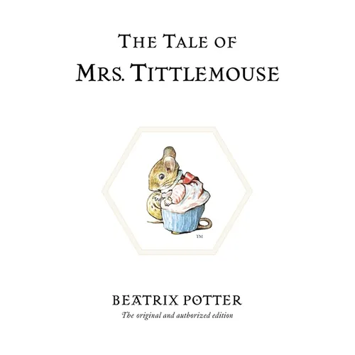 The Tale of Mrs. Tittlemouse - Hardcover