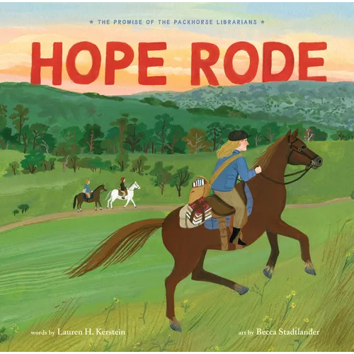Hope Rode - Hardcover