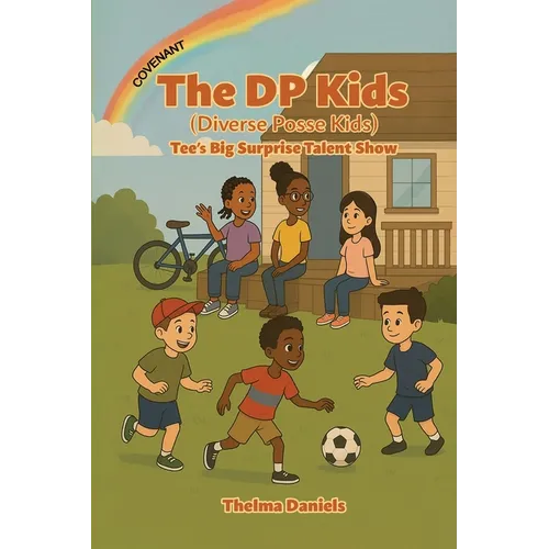 The DP Kids: Tee's Big Surprise Talent Show - Paperback