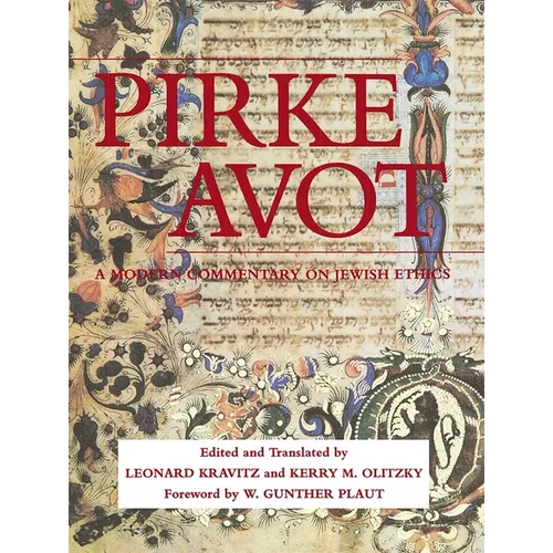Pirke Avot: A Modern Commentary on Jewish Ethics - Paperback