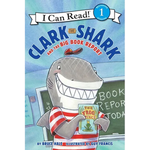 Clark the Shark and the Big Book Report - Paperback