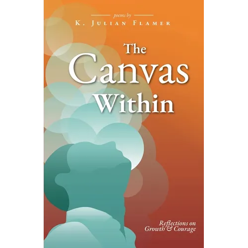 The Canvas Within - Paperback