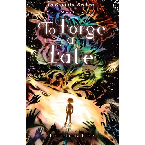 To Forge a Fate - Paperback