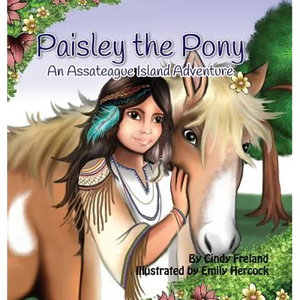 Paisley the Pony: An Assateague Island Adventure - Hardcover