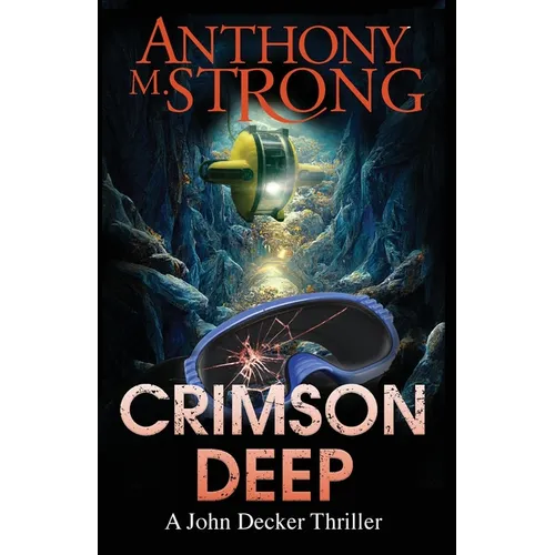 Crimson Deep: A Thriller - Paperback