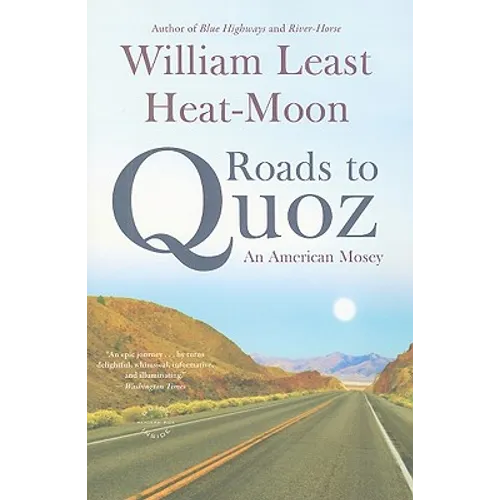 Roads to Quoz: An American Mosey - Paperback