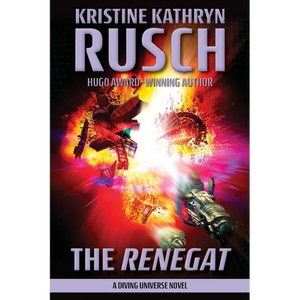 The Renegat: A Diving Universe Novel - Paperback