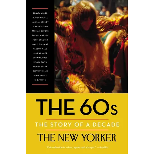 The 60s: The Story of a Decade - Paperback