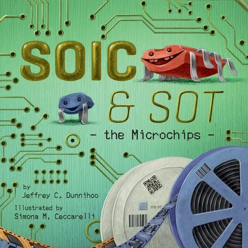 SOIC and SOT: the Microchips - Paperback