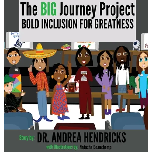 The BIG Journey Project - Hardcover