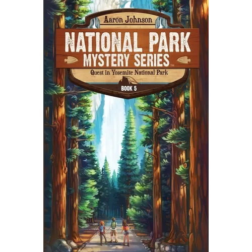 Quest in Yosemite National Park: A Mystery Adventure - Paperback