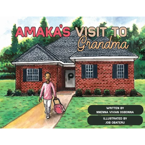 Amaka's Visit to Grandma - Paperback