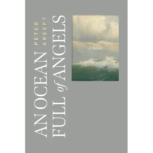 An Ocean Full of Angels: (Second Edition) - Hardcover