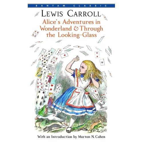 Alice's Adventures in Wonderland and Through the Looking-Glass - Mass Market Paperbound