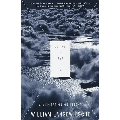 Inside the Sky: A Meditation on Flight - Paperback