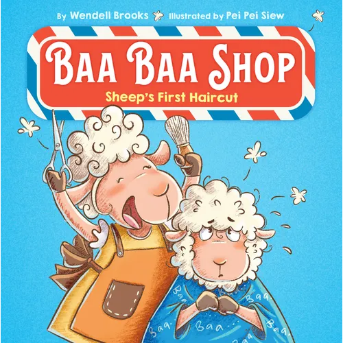 Baa Baa Shop: Sheep's First Haircut - Hardcover