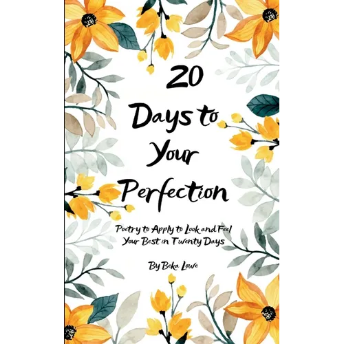 2O Days to Your Perfection - Paperback