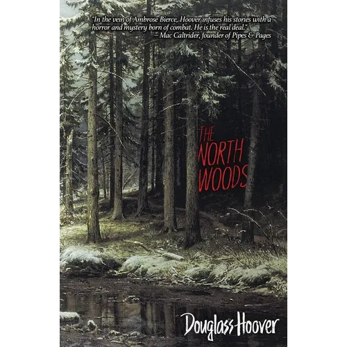 The North Woods - Paperback