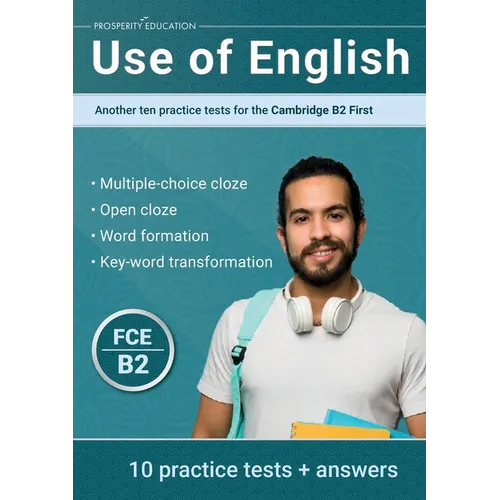 Use of English: Another ten practice tests for the Cambridge B2 First - Paperback